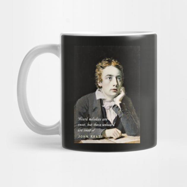 John Keats portrait and quote: 'Heard melodies are sweet, but those unheard are sweeter' by artbleed